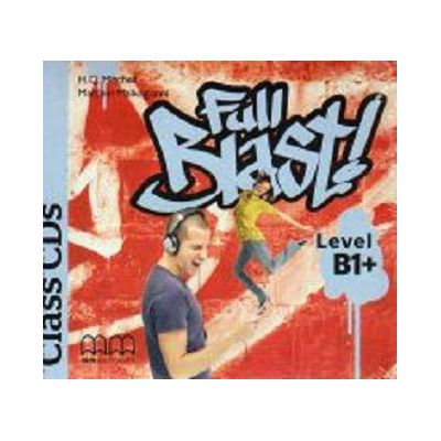 Full Blast! Class CD, level B1+ - H. Q. Mitchell