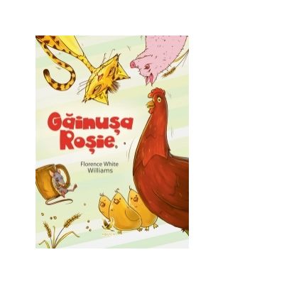 Gainusa Rosie (carte ilustrata) - Florence White Williams