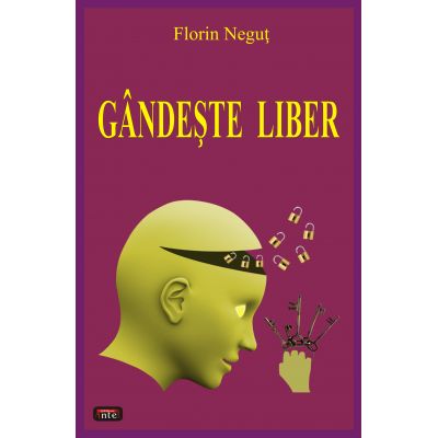 Gandeste liber - Florin Negut