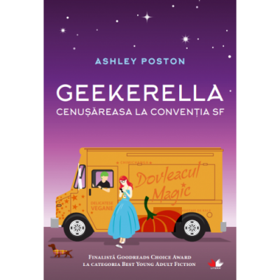 Geekerella. Cenusareasa la Conventia SF - Ashley Poston