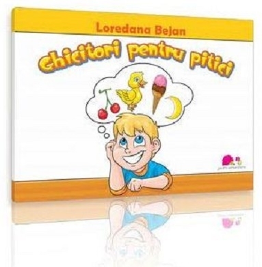 Ghicitori pentru pitici - Loredana Bejan