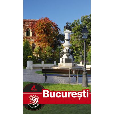 Ghid turistic BUCURESTI romana - Florin Andreescu, Mariana Pascaru