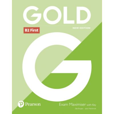 Gold B2 First Exam Maximiser with Key, 6th Edition - Sally Burgess, Jacky Newbrook