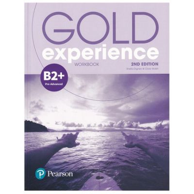 Gold Experience 2nd Edition B2+ Workbook - Sheila Dignen, Clare Walsh