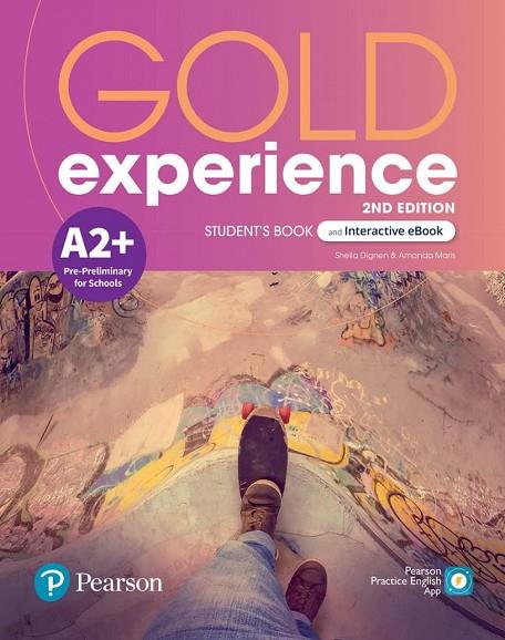 Gold Experience 2nd Edition A2+ Student\'s Book with e-book - Amanda Maris, Sheila Dignen
