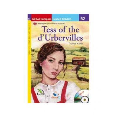 Graded Reader Tess of the d\'Urbervilles with mp3 CD Level B2 British English. Retold - Thomas Hardy