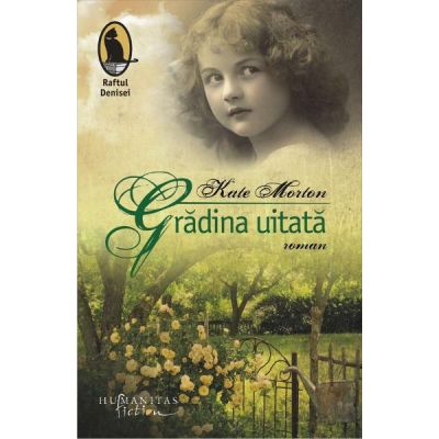 Gradina uitata - Kate Morton