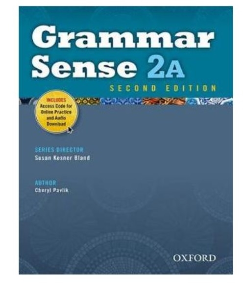 Grammar Sense 2 A. Student Book. Editia a II-a - Cheryl Pavlik