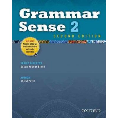 Grammar Sense 2. Student Book Pack. Editia a II-a - Cheryl Pavlik