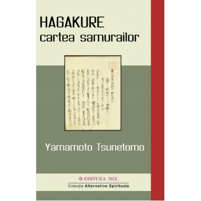 HAGAKURE. Cartea samurailor - Yamamoto Tsunetomo