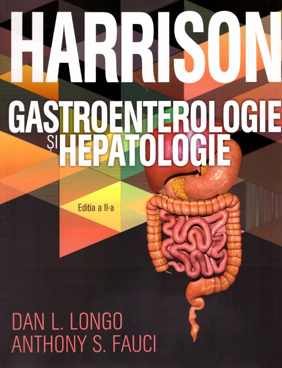 Gastroenterologie si hepatologie, Harrison, editia 2