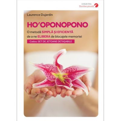 Ho\'oponopono - Laurence Dujardin