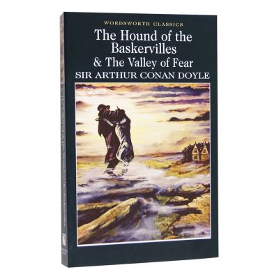 Hound of The Baskervilles. The Valley of Fear - Sir Arthur Conan Doyle