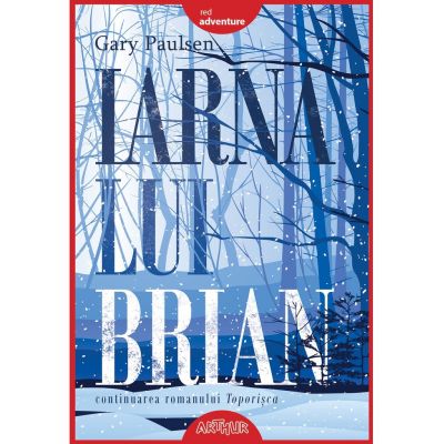 Iarna lui Brian - Gary Paulsen