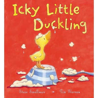 Icky Little Duckling - Tim Warnes, Steve Smallman