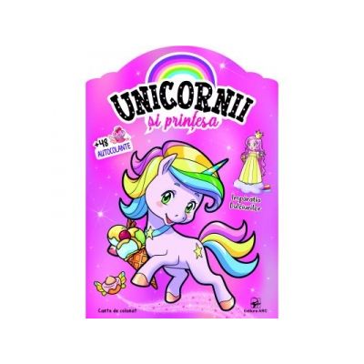 Imparatia dulciurilor. Unicornii si printesa