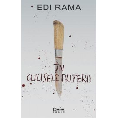 In culisele puterii - Edi Rama