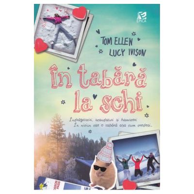 In tabara la schi - Tom Ellen, Lucy Ivison