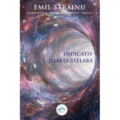 Indicativ Poarta stelara - Emil Strainu