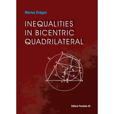 Inequalities in bicentric quadrilateral - Marius Dragan