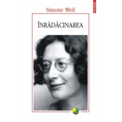 Inradacinarea - Simone Weil