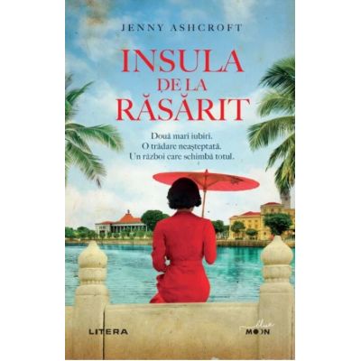 Insula de la rasarit - Jenny Ashcroft