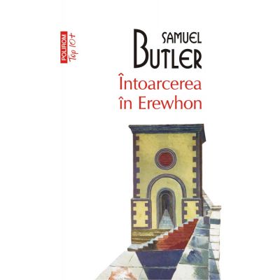 Intoarcerea in Erewhon (editie de buzunar) - Samuel Butler