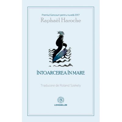 Intoarcerea in mare - Raphael Haroche