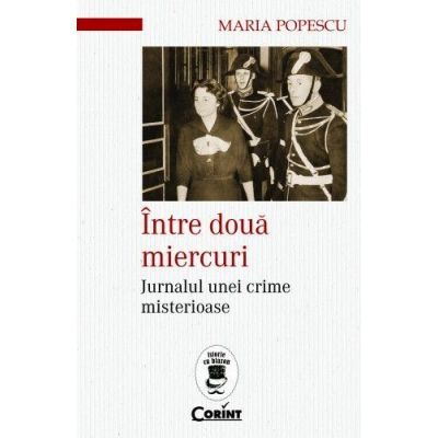 Intre doua miercuri - Maria Popescu