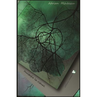 Invitatie la ritual - Adriana Mihaescu