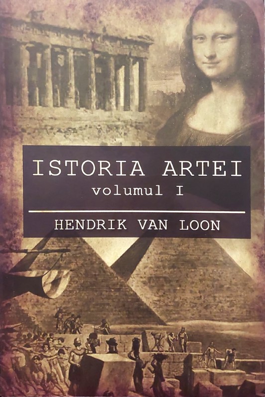 Istoria artei Vol. 1 - Hendrik Van Loon