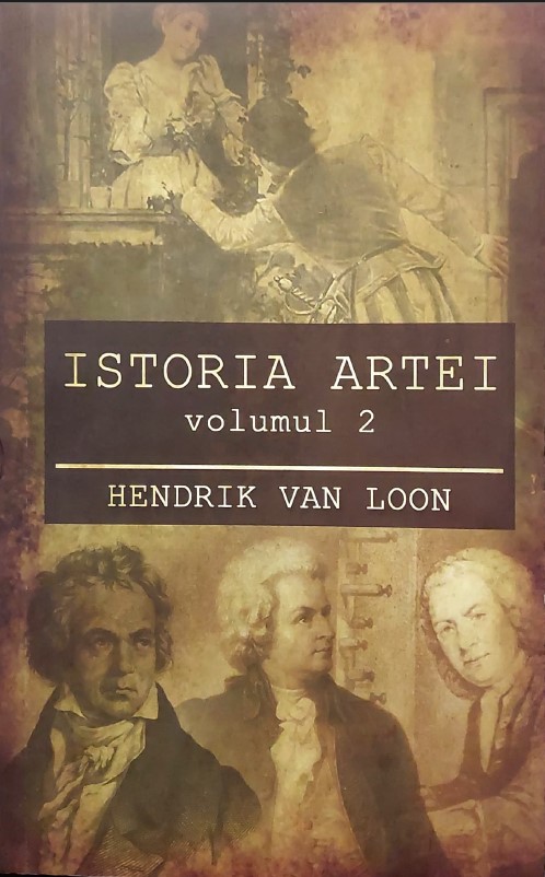 Istoria artei Vol. 2 - Hendrik Van Loon