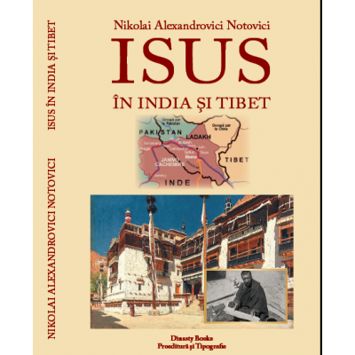 Isus in India si Tibet - Nikolai Alexandrovici Notovici