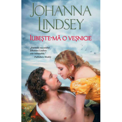 Iubeste-ma o vesnicie - Johanna Lindsey