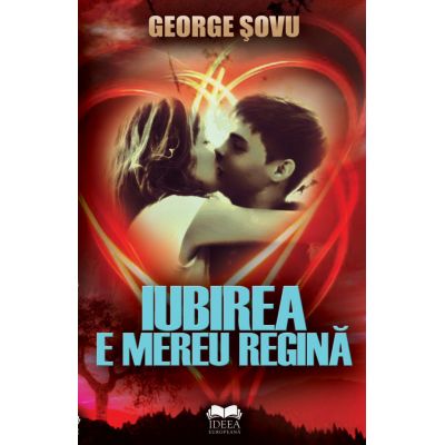 Iubirea e mereu regina - George Sovu