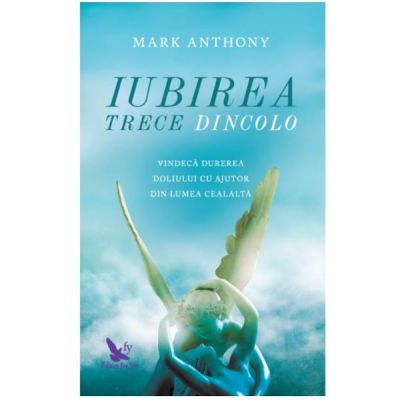 Iubirea trece dincolo - Mark Anthony