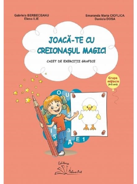 Joaca-te cu creionasul magic! Caiet de exercitii grafice, grupa mijlocie (4-5 ani)