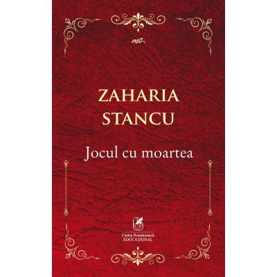 Jocul cu moartea - Zaharia Stancu