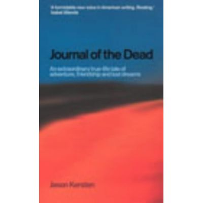 Journal of the Dead - Jason Kersten