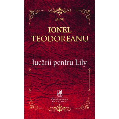 Jucarii pentru Lily – Ionel Teodoreanu