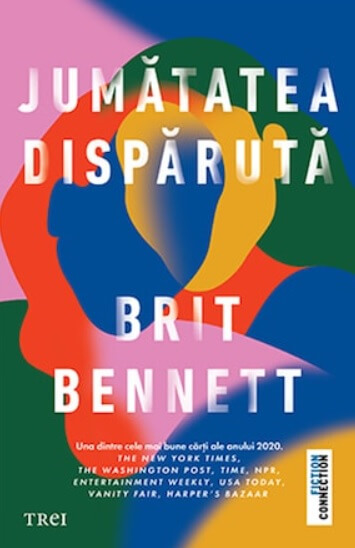 Jumatatea disparuta - Brit Bennett