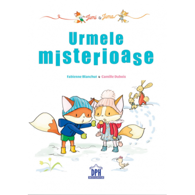 Jumi si Juma. Urmele misterioase - Fabienne Blanchut