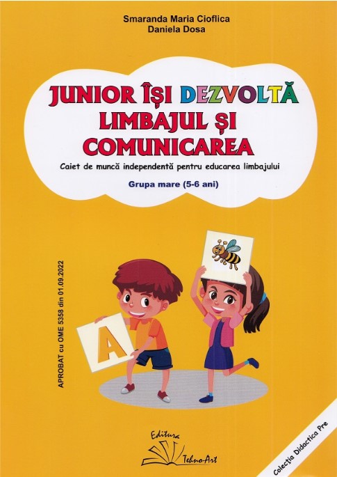 Junior isi dezvolta limbajul si comunicarea - Daniela Dosa