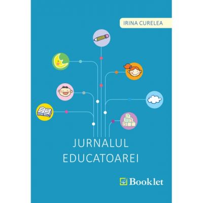 Jurnalul educatoarei - Irina Curelea