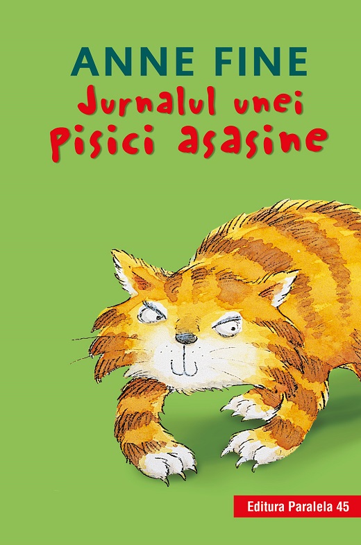 Jurnalul unei pisici asasine (editie cartonata) - Anne Fine