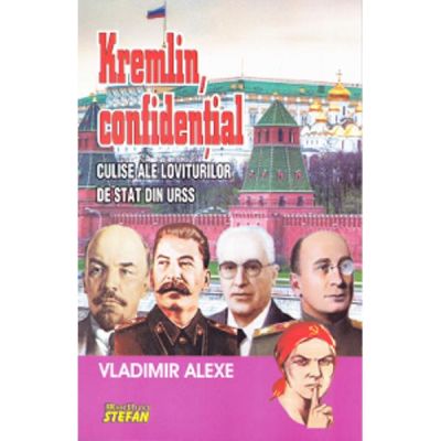 Kremlin, confidential - Vladimir Alexe