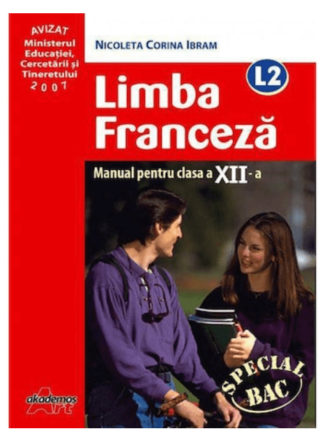 Manual pentru limba franceza, clasa XII-a, Limba moderna 2 - Nicoleta Ibram