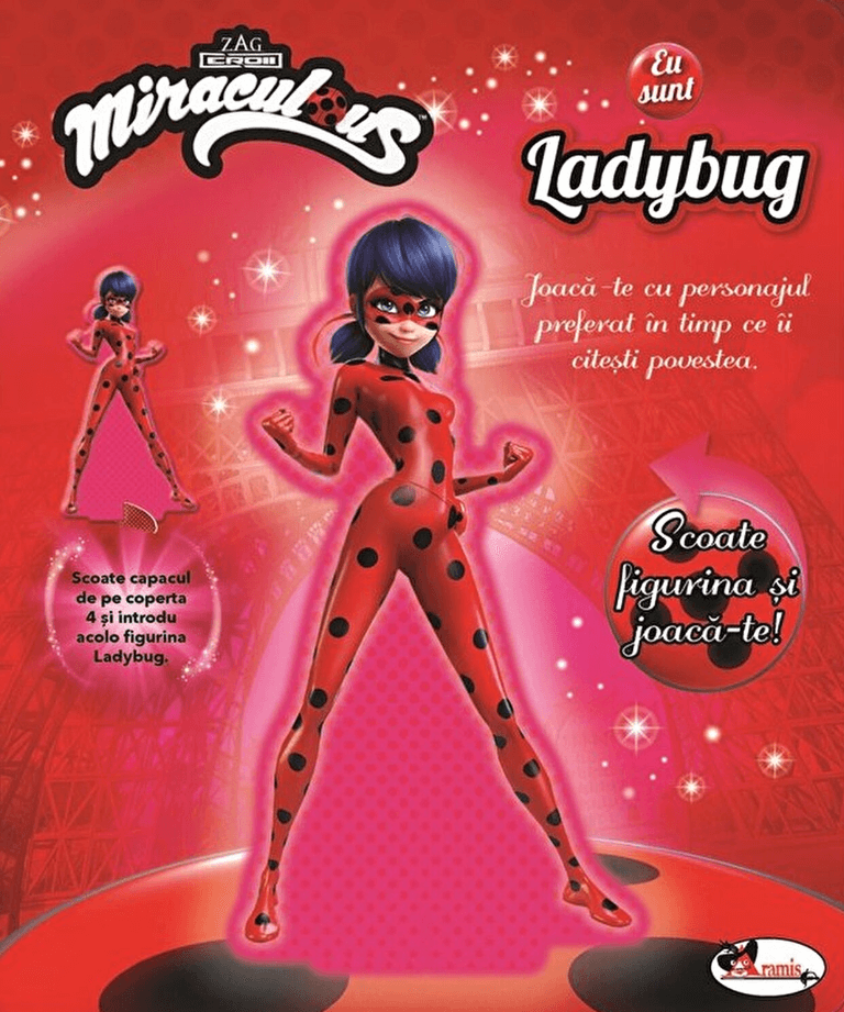 Eu sunt Ladybug. Colectia Miraculous - Iuliana Voicu