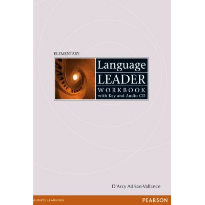 Language Leader Elementary Workbook with Key and CD - D\'arcy Adrian-Vallance