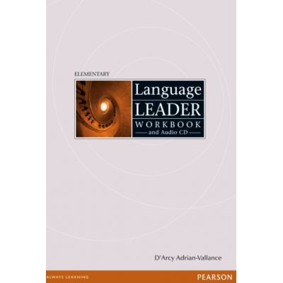 Language Leader Elementary Workbook without Key and CD - D\'arcy Adrian-Vallance